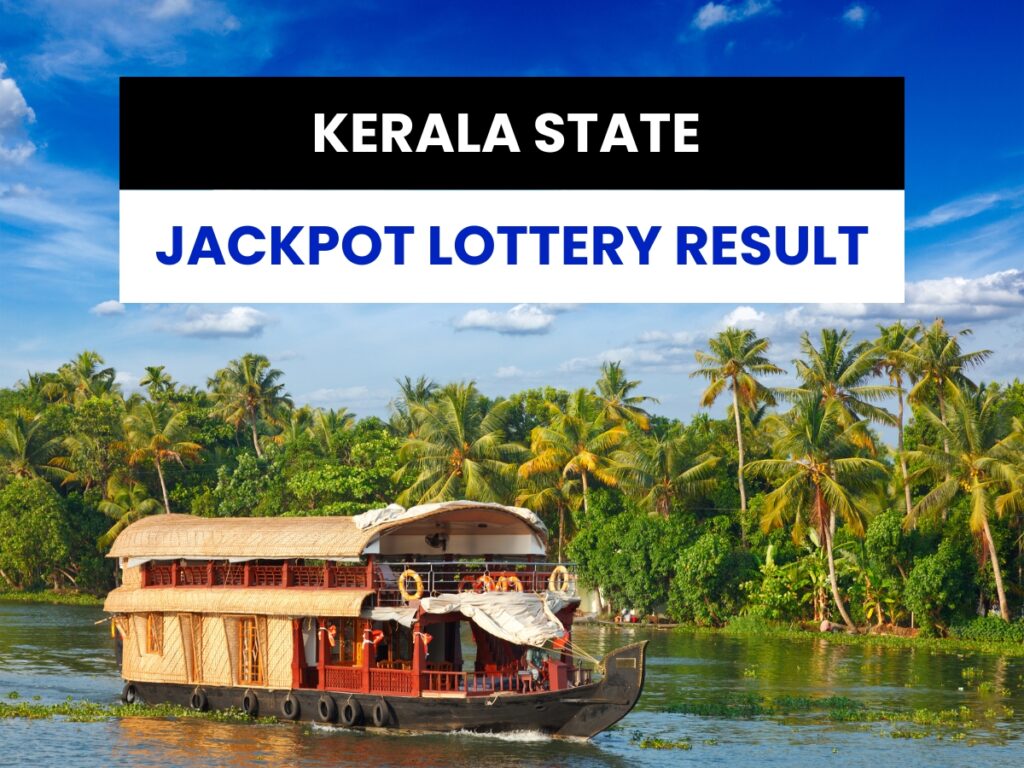 Kerala Jackpot Lottery Result