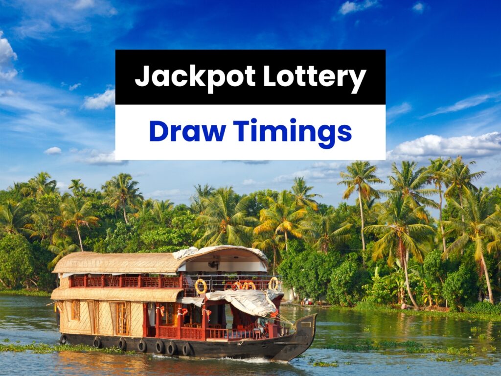 Jackpot Lottery Draw Timings