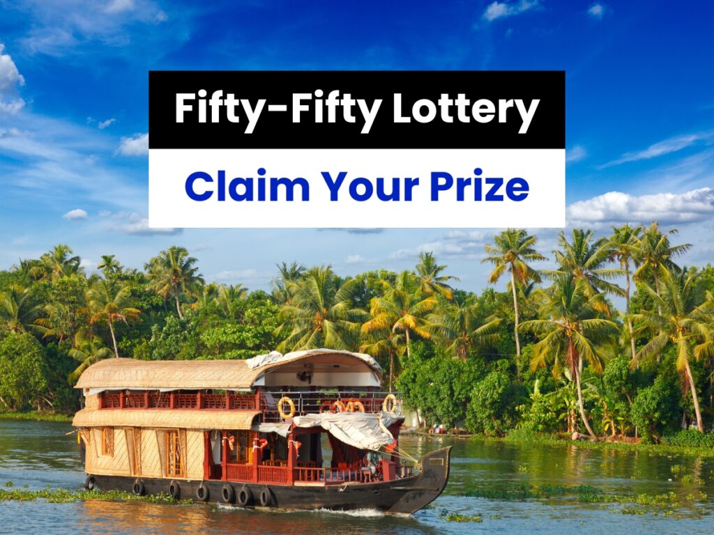 Fifty-Fifty Lottery Claim Your Prize