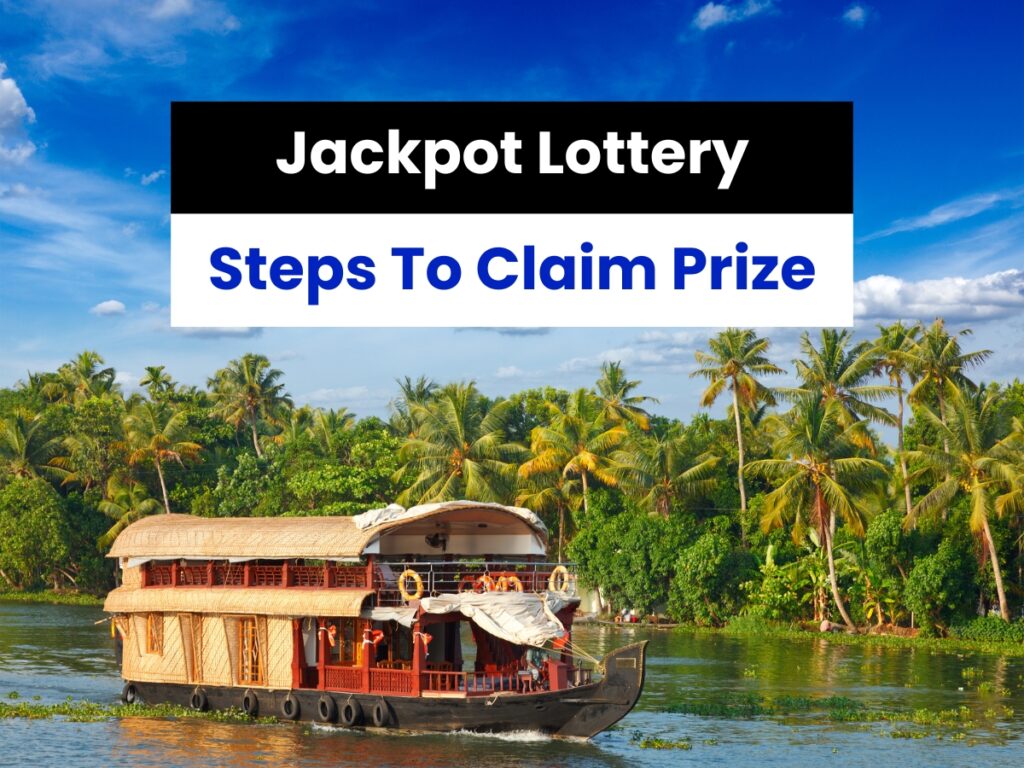 Jackpot Lottery Steps To Claim Prize