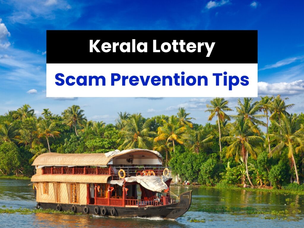 Kerala Lottery Scam Prevention Tips